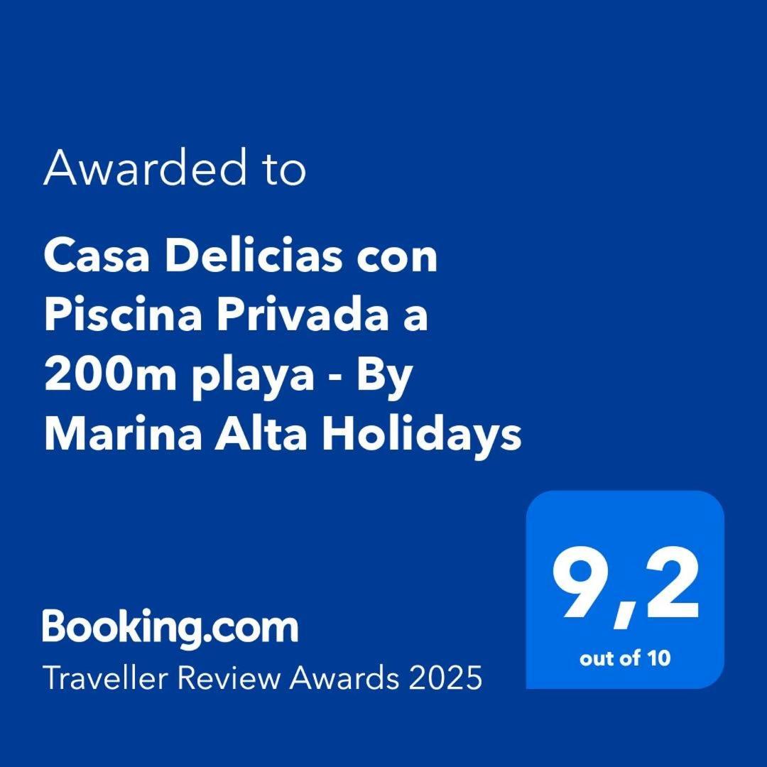 Casa Delicias Con Piscina Privada A 200M Playa - By Marina Alta Holidays 데니아 외부 사진